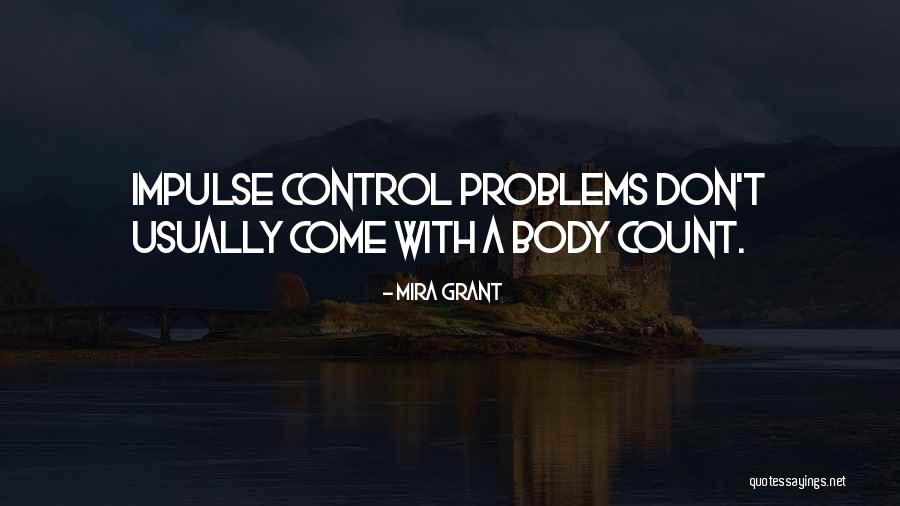 Krajisnik Football Quotes By Mira Grant Krajisnik Football Quotes By Mira Grant