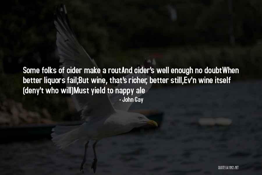 Krajisnik Petarda Quotes By John Gay Krajisnik Petarda Quotes By John Gay