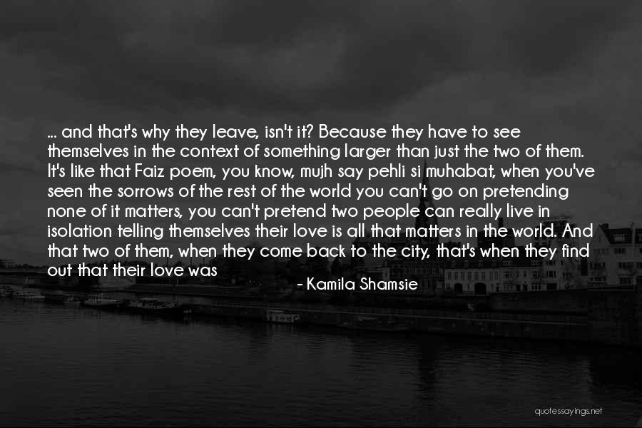 Krajkovane Quotes By Kamila Shamsie Krajkovane Quotes By Kamila Shamsie