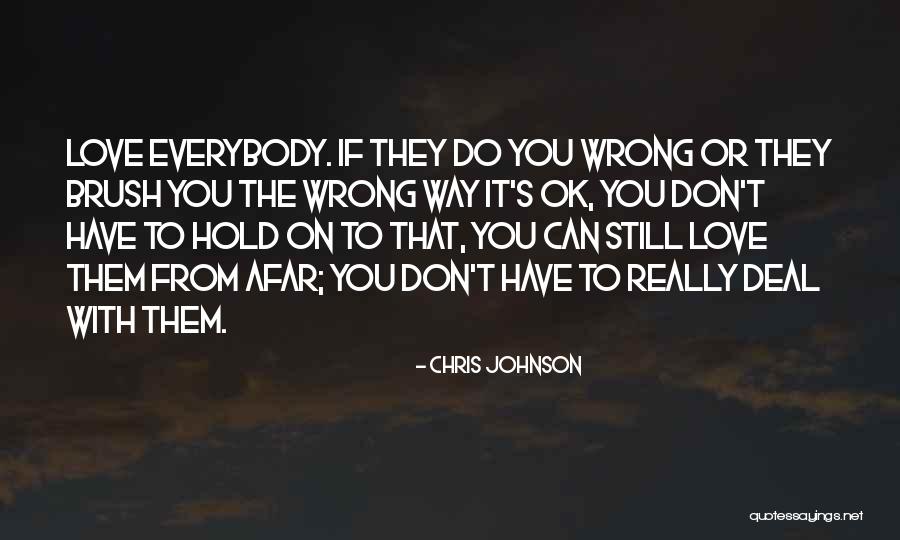 Krajolik Slike Quotes By Chris Johnson Krajolik Slike Quotes By Chris Johnson