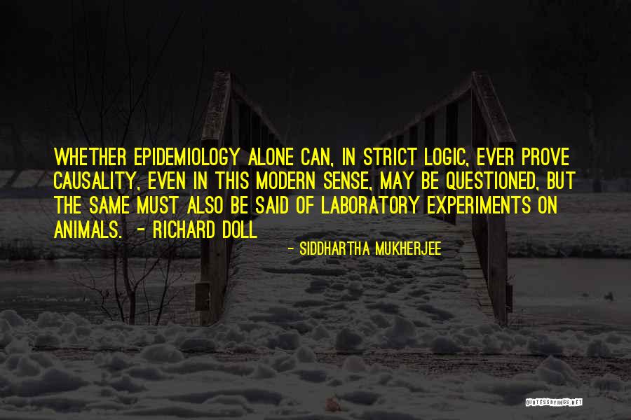 Krakauers Quotes By Siddhartha Mukherjee