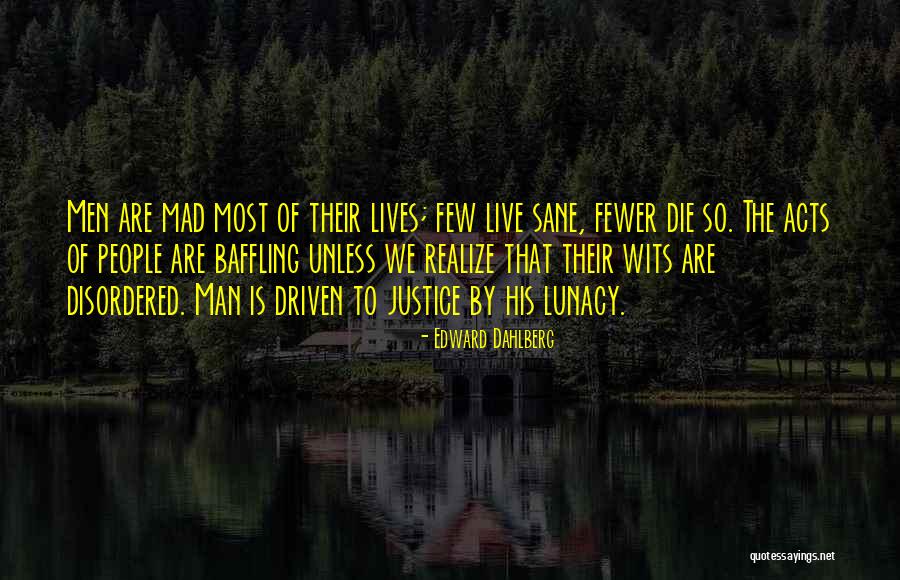 Krakowska Karta Quotes By Edward Dahlberg Krakowska Karta Quotes By Edward Dahlberg