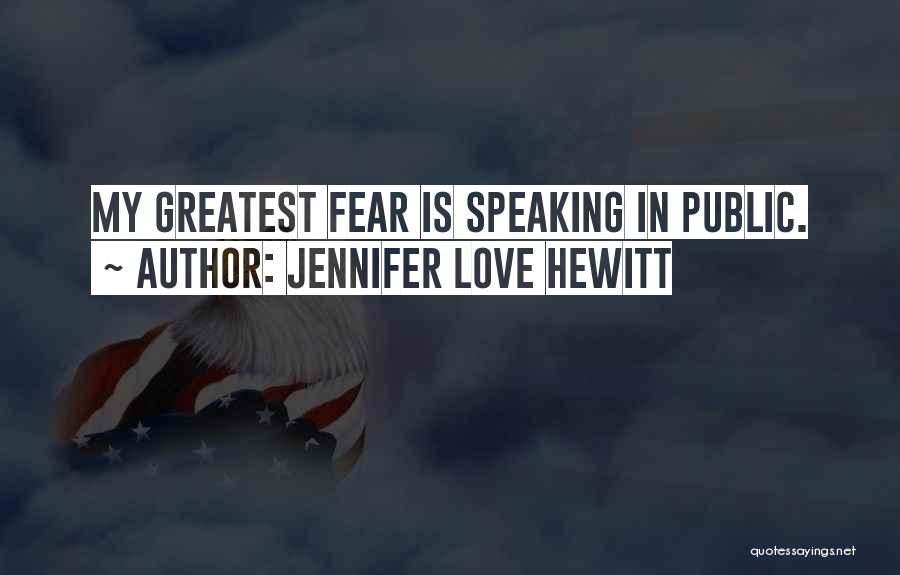 Kralen Kopen Quotes By Jennifer Love Hewitt
