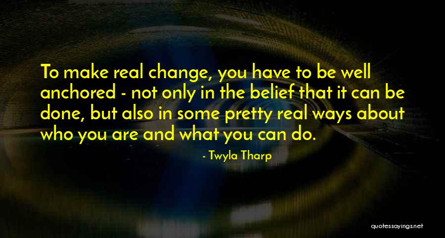 Kraljeva Kobra Quotes By Twyla Tharp Kraljeva Kobra Quotes By Twyla Tharp