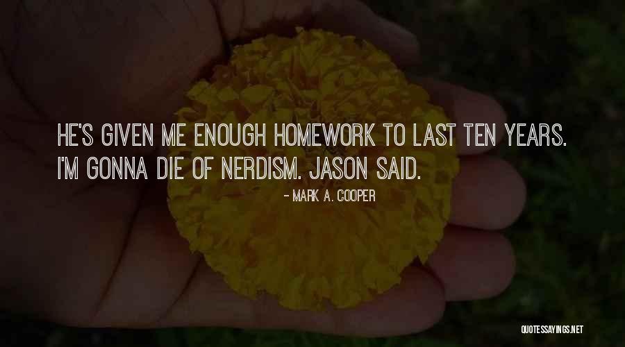 Kraljevske Kocke Quotes By Mark A. Cooper Kraljevske Kocke Quotes By Mark A. Cooper