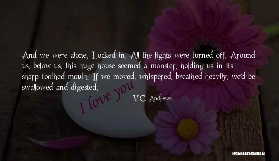 Kraljevske Novine Quotes By V.C. Andrews Kraljevske Novine Quotes By V.C. Andrews