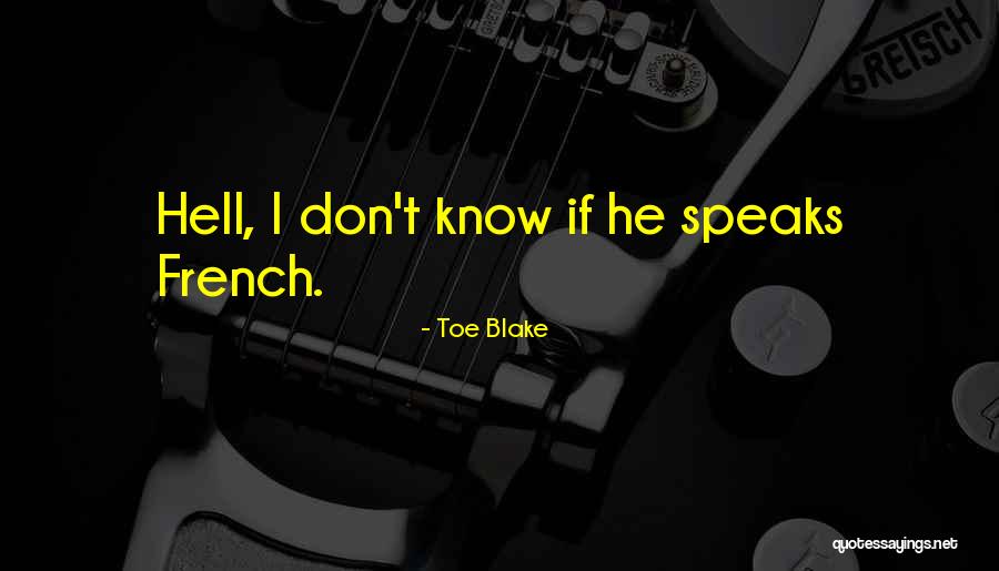 Kraljica Engleske Quotes By Toe Blake Kraljica Engleske Quotes By Toe Blake