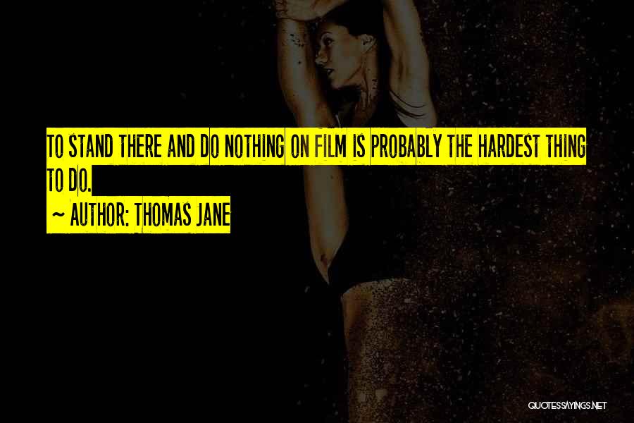 Krallis Christos Quotes By Thomas Jane