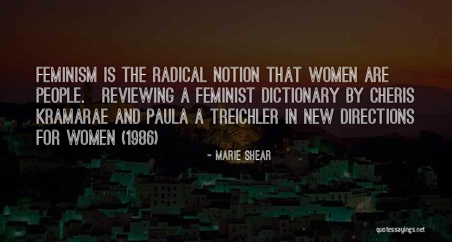 Kramarae Quotes By Marie Shear Kramarae Quotes By Marie Shear