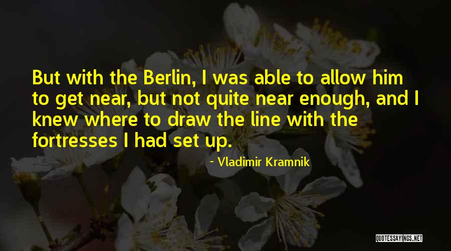 Kramnik Quotes By Vladimir Kramnik