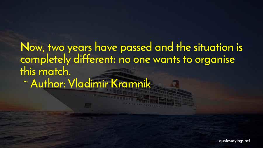 Kramnik Quotes By Vladimir Kramnik