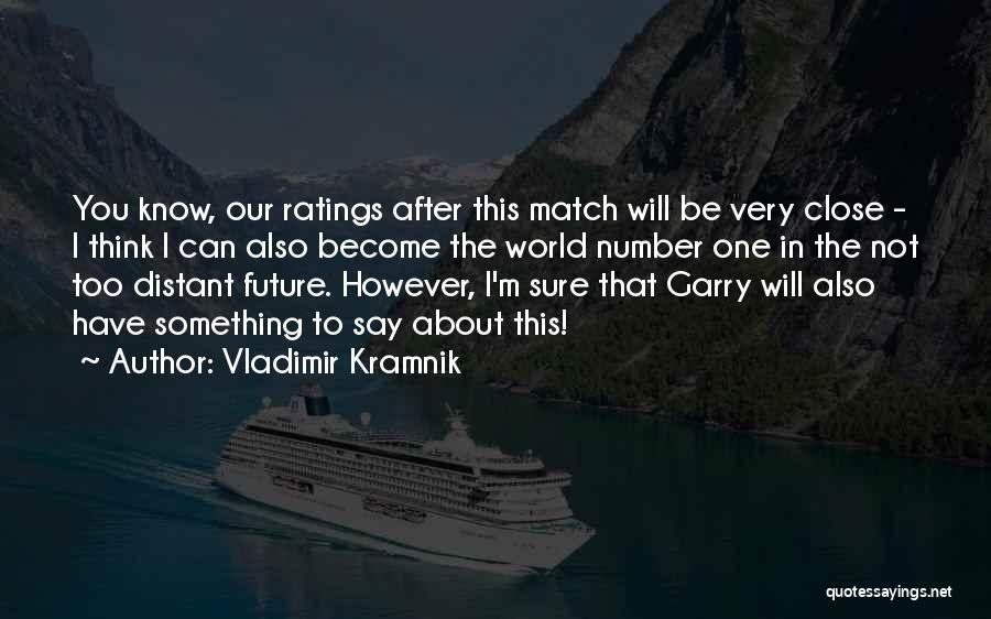Kramnik Quotes By Vladimir Kramnik Kramnik Quotes By Vladimir Kramnik