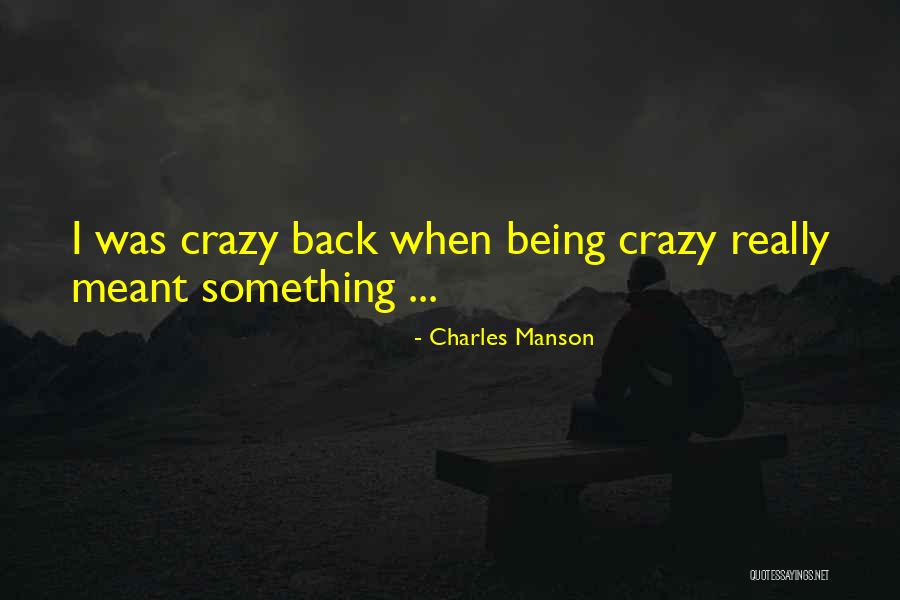 Kranenburg Tierheim Quotes By Charles Manson Kranenburg Tierheim Quotes By Charles Manson