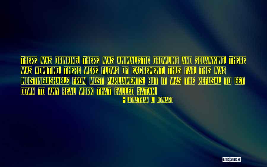 Kraner Videos Quotes By Jonathan L. Howard Kraner Videos Quotes By Jonathan L. Howard