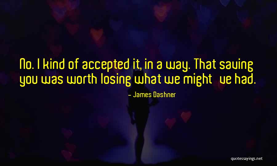 Krankenhaus Eschweiler Quotes By James Dashner Krankenhaus Eschweiler Quotes By James Dashner