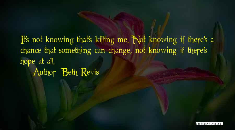 Kranskop Quotes By Beth Revis