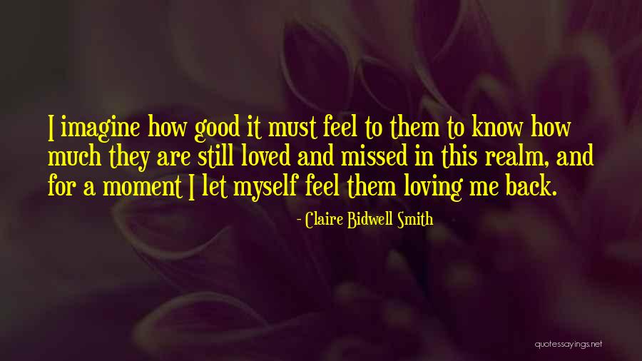 Krapek Veseli Nad Moravou Quotes By Claire Bidwell Smith Krapek Veseli Nad Moravou Quotes By Claire Bidwell Smith