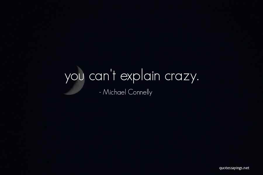 Krapulan Quotes By Michael Connelly Krapulan Quotes By Michael Connelly