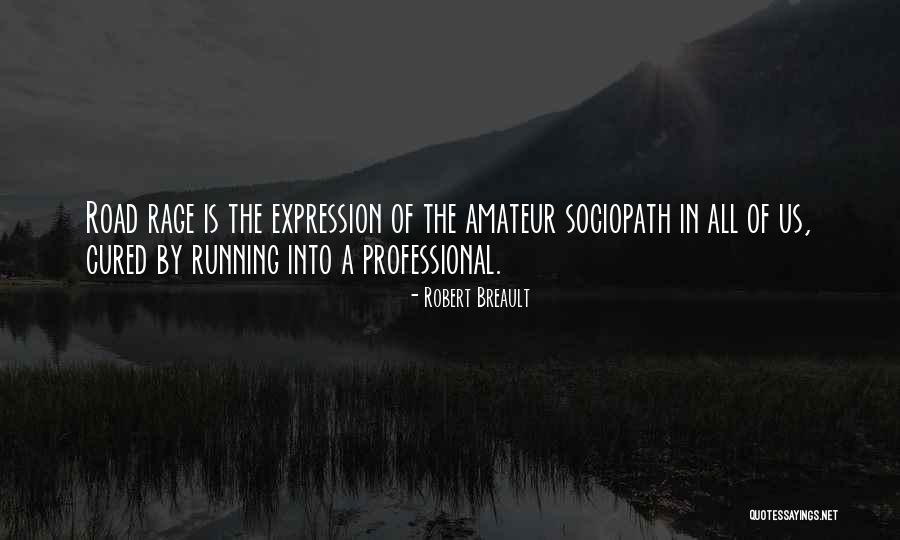 Krasarang Quotes By Robert Breault Krasarang Quotes By Robert Breault