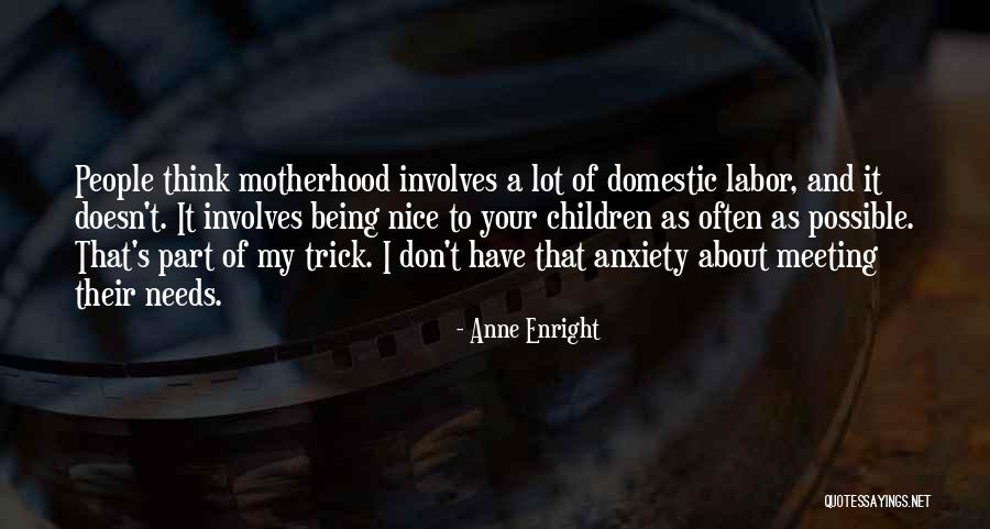 Krasicki Walter Quotes By Anne Enright Krasicki Walter Quotes By Anne Enright