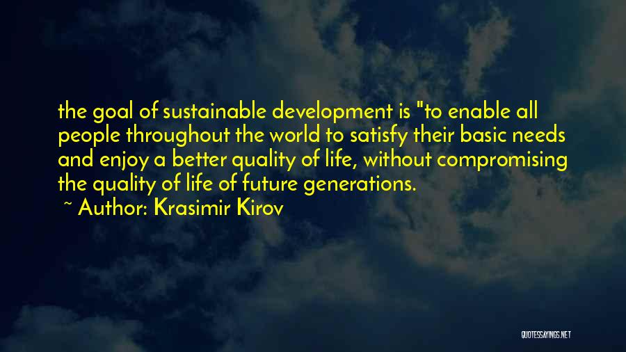 Krasimir Kirov Quotes 434522