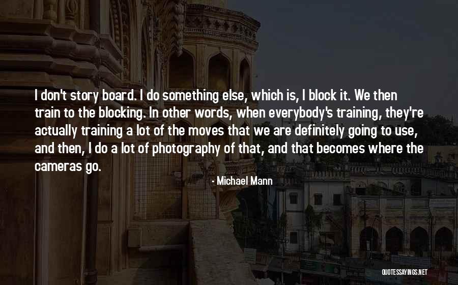 Kraskin Twirling Quotes By Michael Mann Kraskin Twirling Quotes By Michael Mann