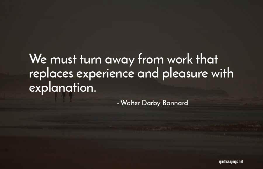 Kraskin Twirling Quotes By Walter Darby Bannard Kraskin Twirling Quotes By Walter Darby Bannard