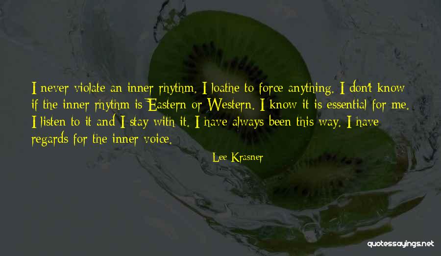 Krasner Krasner Quotes By Lee Krasner Krasner Krasner Quotes By Lee Krasner