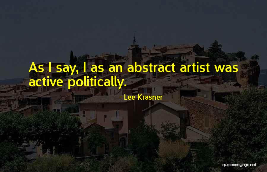 Krasner Krasner Quotes By Lee Krasner Krasner Krasner Quotes By Lee Krasner