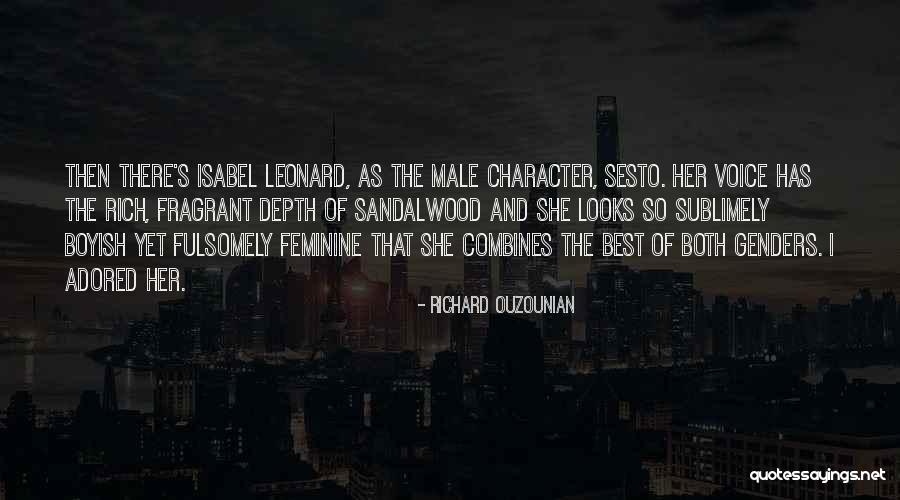 Krasney Forum Quotes By Richard Ouzounian Krasney Forum Quotes By Richard Ouzounian