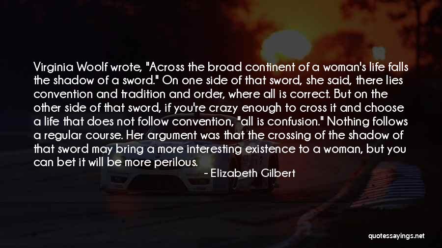 Krasney Law Quotes By Elizabeth Gilbert Krasney Law Quotes By Elizabeth Gilbert