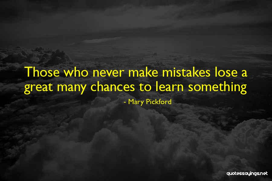 Krass Schule Quotes By Mary Pickford Krass Schule Quotes By Mary Pickford