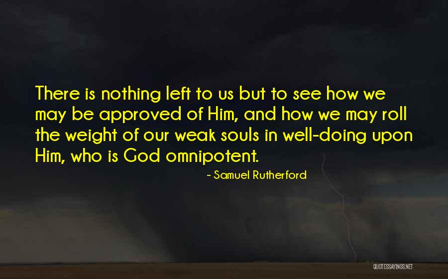 Krassowski Quotes By Samuel Rutherford Krassowski Quotes By Samuel Rutherford