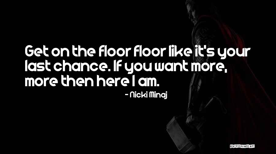 Kraszewski Jozef Quotes By Nicki Minaj Kraszewski Jozef Quotes By Nicki Minaj
