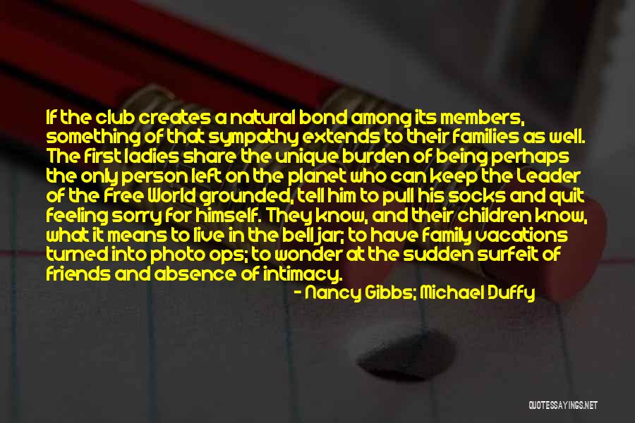 Kratka Prica Quotes By Nancy Gibbs; Michael Duffy Kratka Prica Quotes By Nancy Gibbs; Michael Duffy