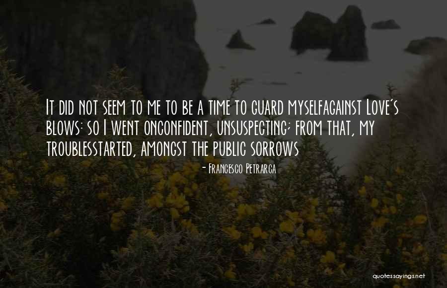 Kratka Ridge Quotes By Francesco Petrarca Kratka Ridge Quotes By Francesco Petrarca