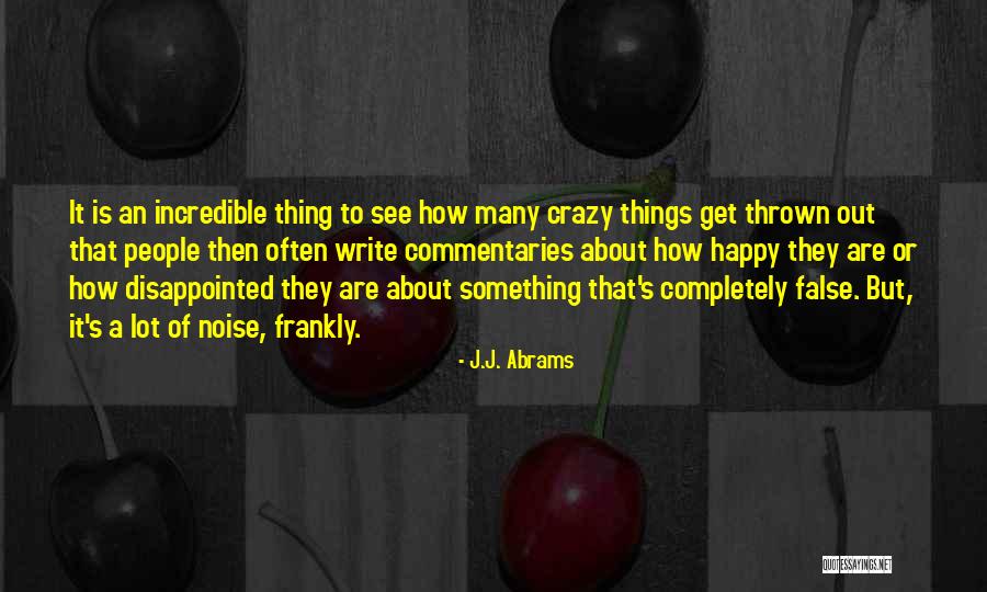 Kratkodnevnica Quotes By J.J. Abrams Kratkodnevnica Quotes By J.J. Abrams