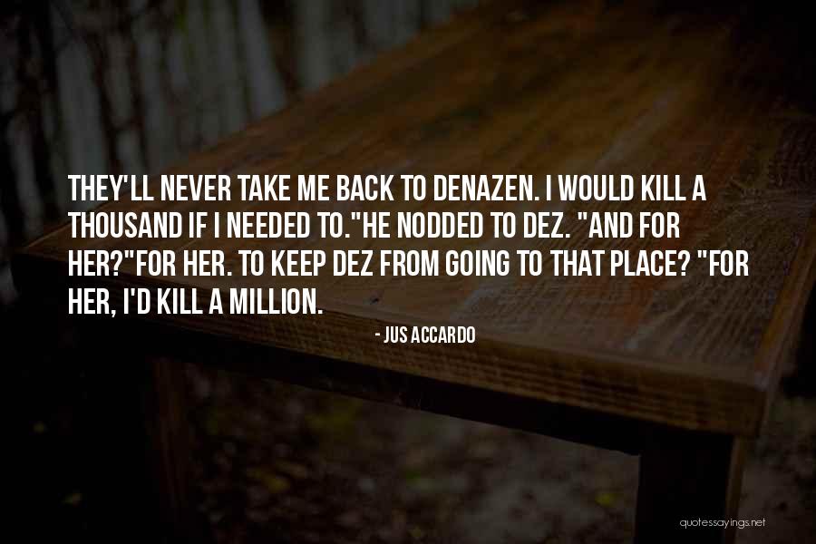 Kratkodoba Quotes By Jus Accardo Kratkodoba Quotes By Jus Accardo