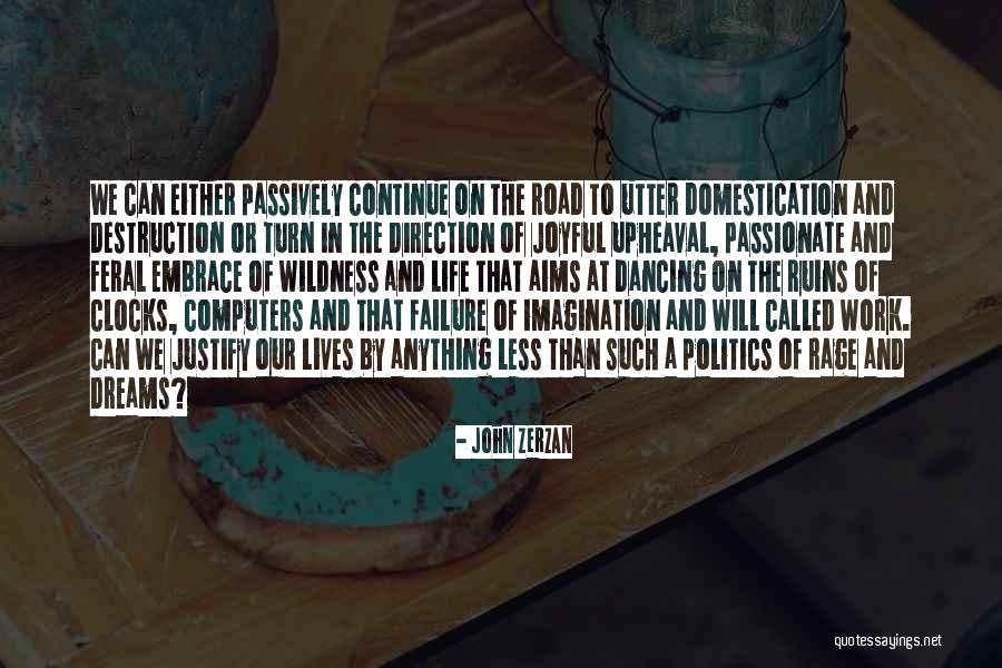 Kratochwill Quotes By John Zerzan Kratochwill Quotes By John Zerzan