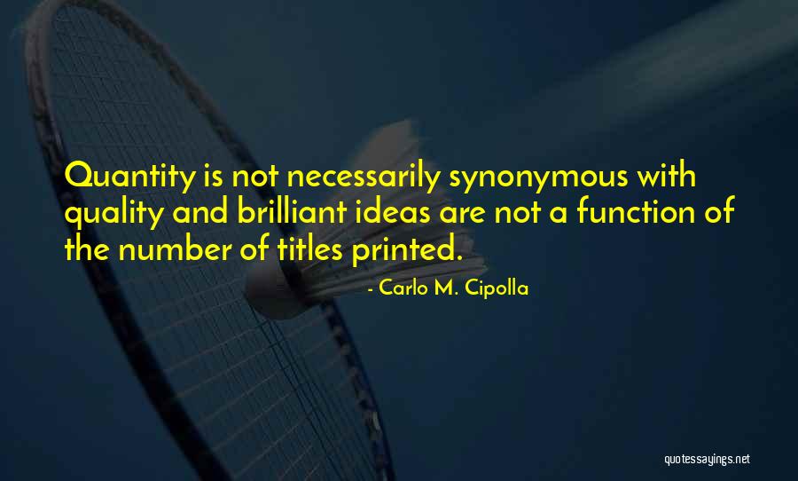 Kratus Labs Quotes By Carlo M. Cipolla Kratus Labs Quotes By Carlo M. Cipolla