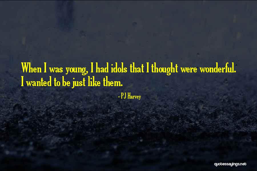 Kratz Yankees Quotes By PJ Harvey Kratz Yankees Quotes By PJ Harvey