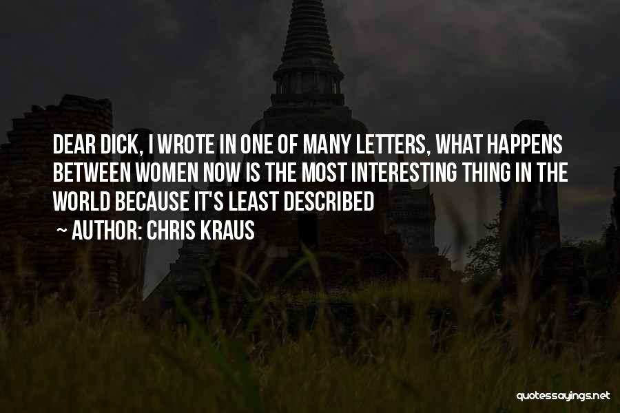 Kraus Quotes By Chris Kraus