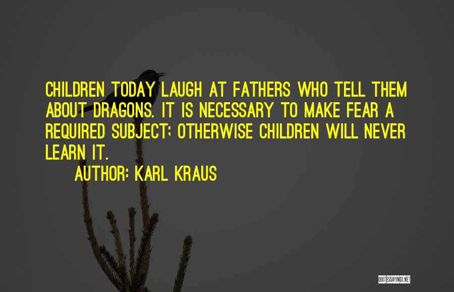 Kraus Quotes By Karl Kraus