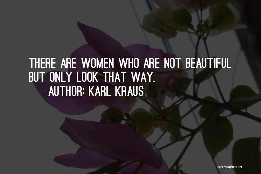 Kraus Quotes By Karl Kraus