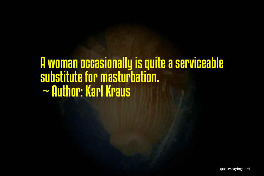 Kraus Quotes By Karl Kraus