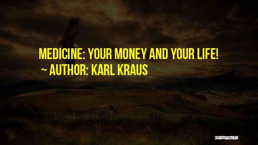 Kraus Quotes By Karl Kraus