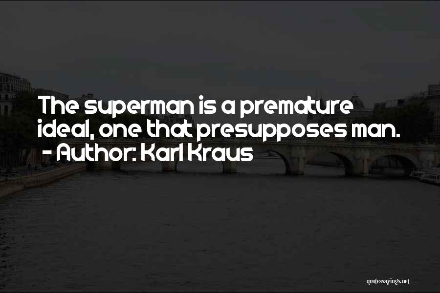 Kraus Quotes By Karl Kraus