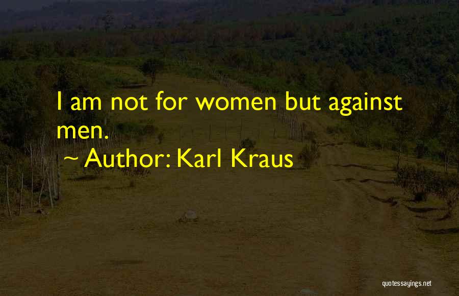 Kraus Quotes By Karl Kraus