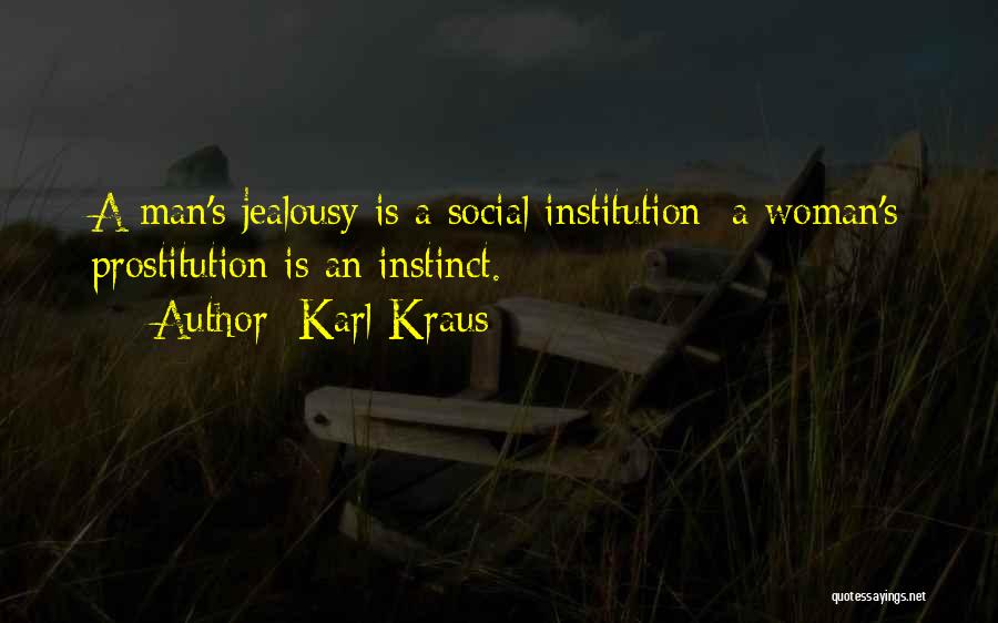 Kraus Quotes By Karl Kraus