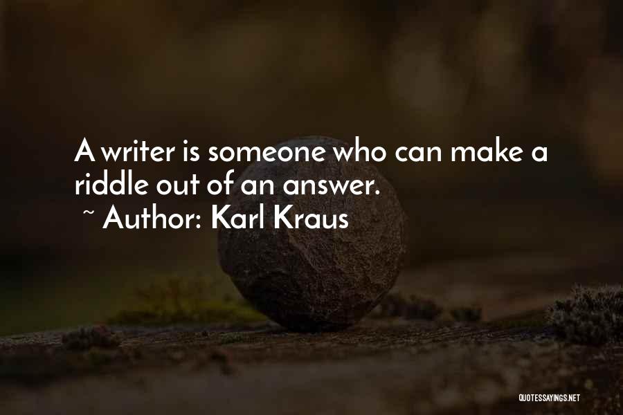 Kraus Quotes By Karl Kraus